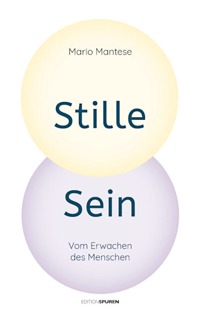 Stille Sein Mario Mantese